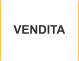 VENDITA